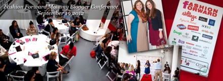 Fashion Forward Mommy Blogger Conference